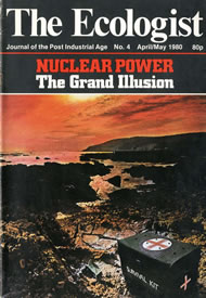 View larger image of cover of issue 1980-04 Cover of Ecologist issue 1980-04