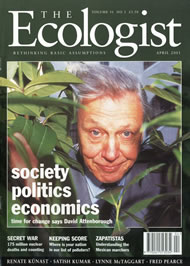View larger image of cover of issue 2001-04 Cover of Ecologist issue 2001-04