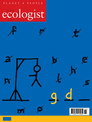 View larger image of cover of issue 2003-02 Cover of Ecologist issue 2003-02